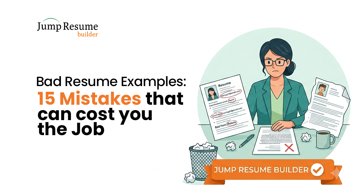 Bad Resume Examples: 15 Mistakes That Can Cost You the Job