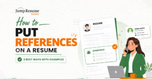 How to Put References on a Resume | A Complete Guide